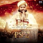 PS Anthem (From &quot;PS-2&quot;) [Telugu]