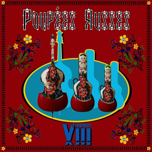 Poupées Russes cover art