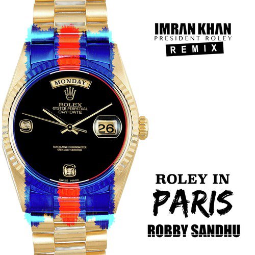 Roley in Paris (President Roley Remix) 