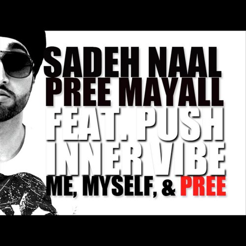 Sadeh Naal (feat. Push)