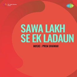 Sawa Lakh Se Ek Ladaun