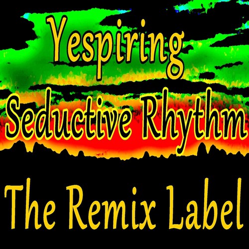 Seductive Rhythm (Minimal Techhouse Mix)