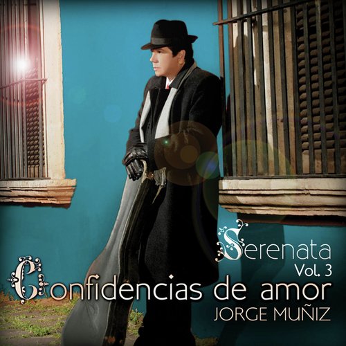 Serenata Volumen 3 Confidencias De Amor