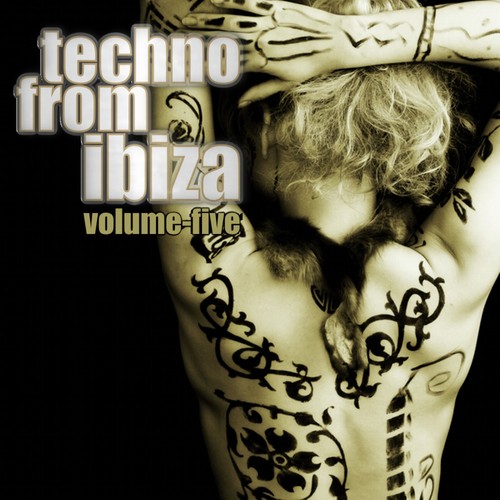 Techno from Ibiza Vol.05