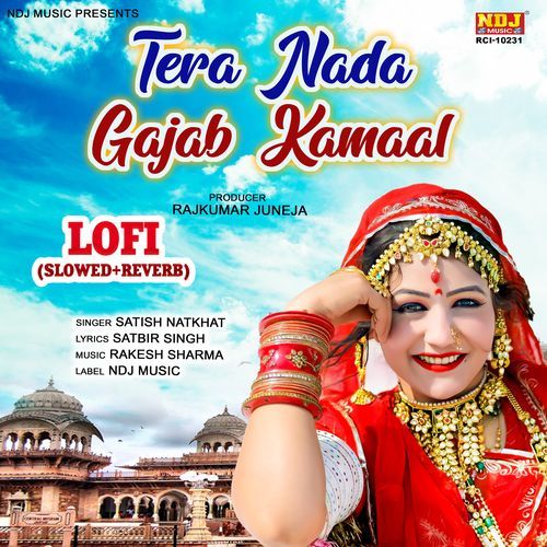 Tera Nada Gajab Kamaal Lofi (Slowed+Reverb)