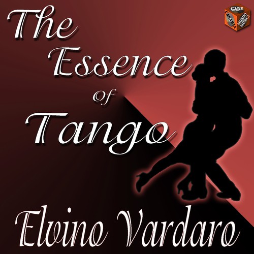 The Essence of Tango: Elvino Vardaro