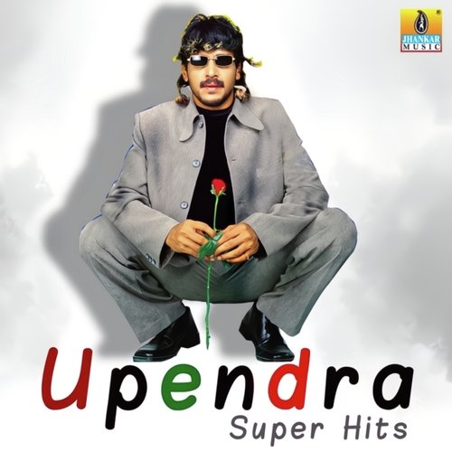 Upendra Super Hits