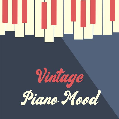 Vintage Piano Mood