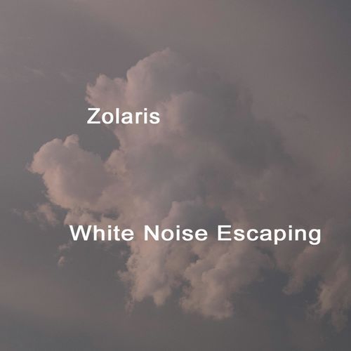 White Noise Escaping cover art