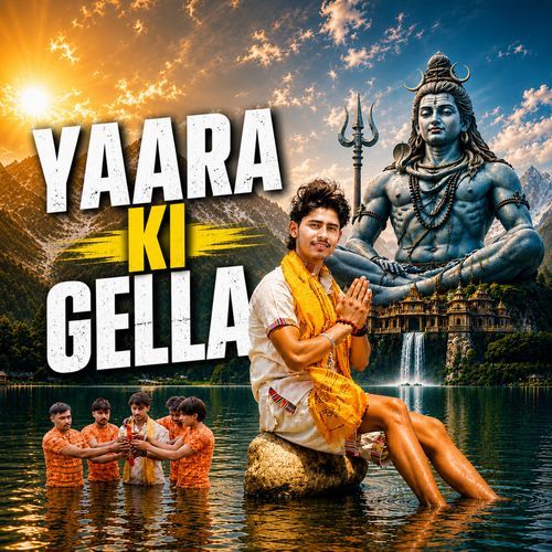 Yaara Ki Gella