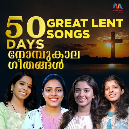 50 Days Great Lent Songs