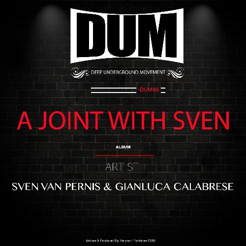 A JOINT WITH SVEN