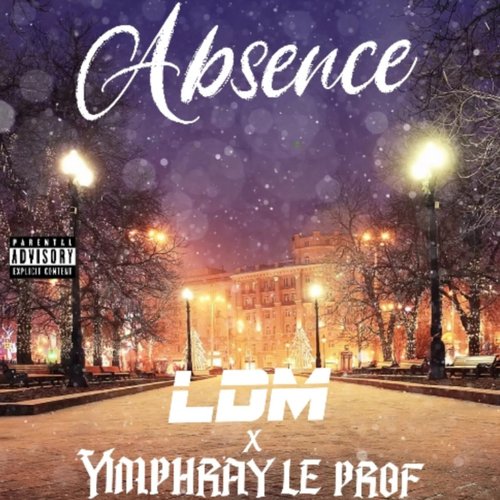 Absence (feat. Yimphray Le Prof)