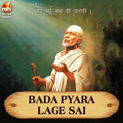 BADA PYARA LAGE SAI (From &quot;MERE SAI BABA KI PALKI&quot;)-QV0bdQBCbwM