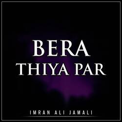 Bera Thiya Par