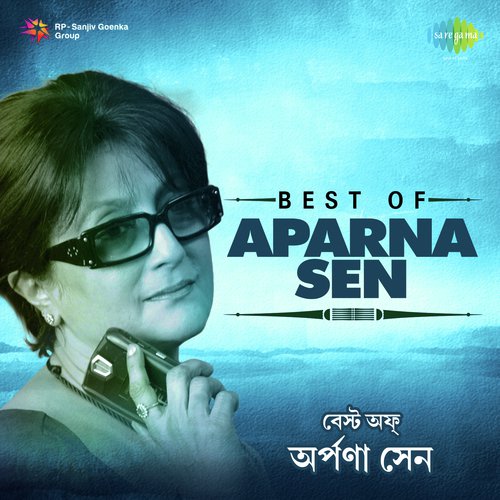 Best Of Aparna Sen