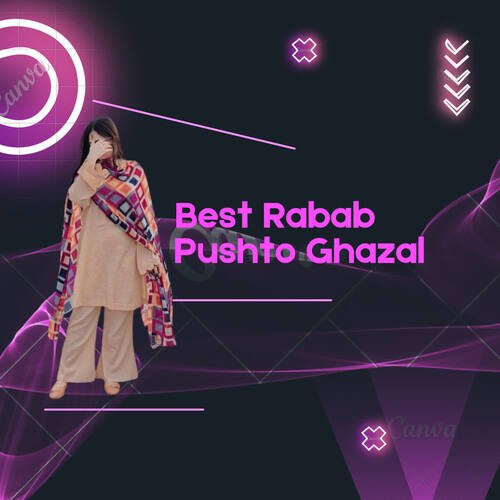 Best Rabab Pushto Ghazal