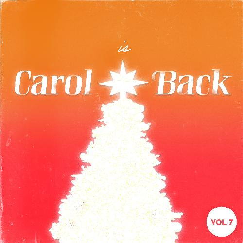 Carol is Back Vol.7