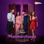 Manmarziyaan artwork