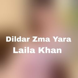 Dildar Zma Yara-JjxafSxjUHk