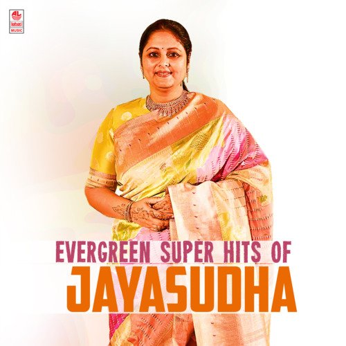 Evergreen Super Hits Of Jayasudha