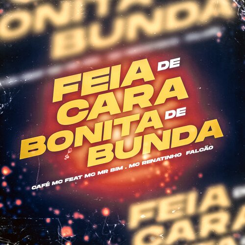 Feia de Cara e Bonita de Bunda_poster_image