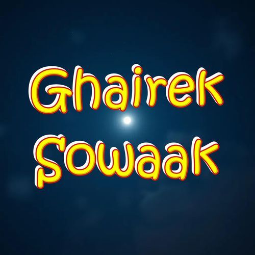 Ghairek Sowaak