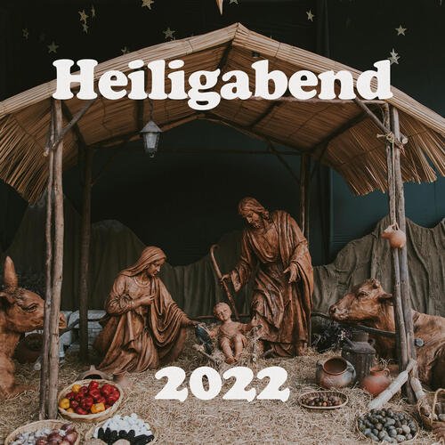 Heiligabend 2022