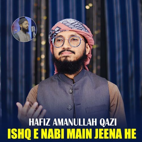 Ishq e Nabi Main Jeena He
