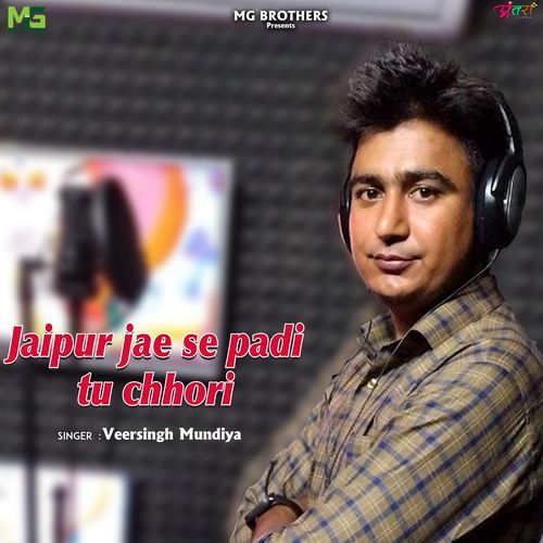 Jaipur Jae Se Padi Tu Chhori