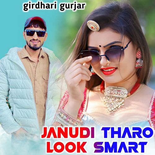 Janudi Tharo Look Smart