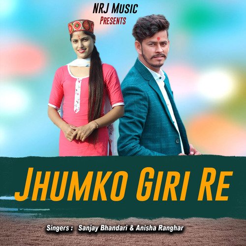 Jhumka Giri Re (Garhwali Song)