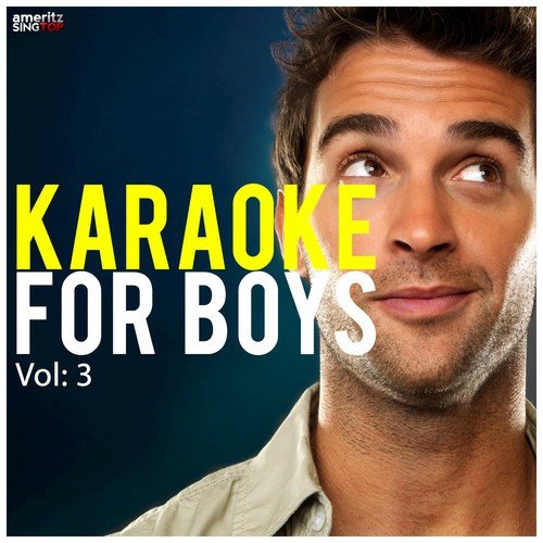 Karaoke for Boys, Vol. 3
