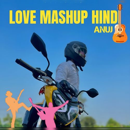 LOVE MASHUP HINDI