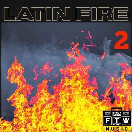 Latin Fire 2
