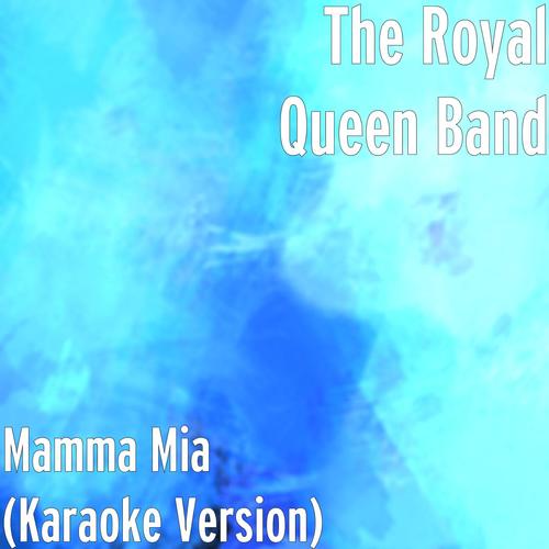 Mamma Mia (Karaoke Version)