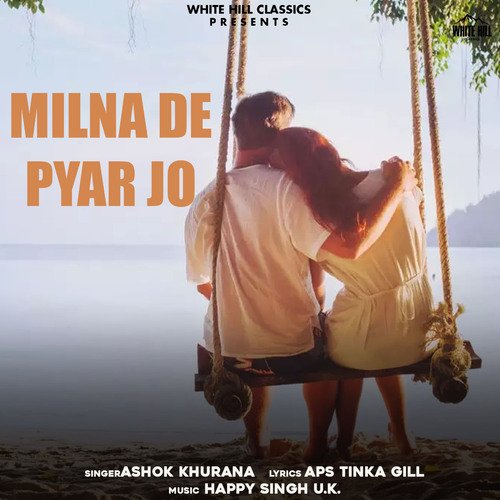 Milna De Pyar Jo