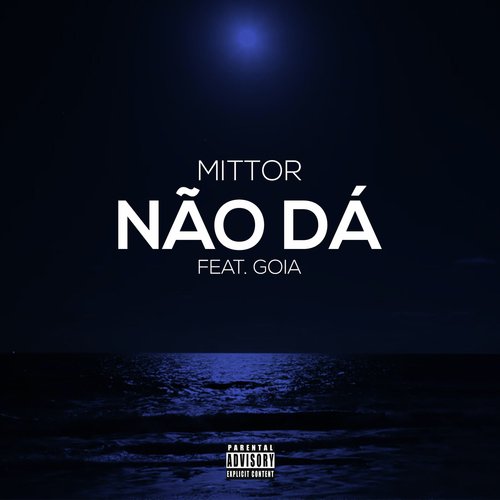 Não Dá (feat. Goia)