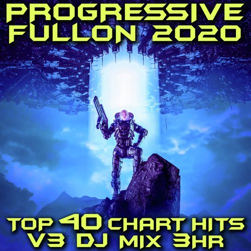 Horror, Madness (Progressive Fullon 2020 DJ Mixed)