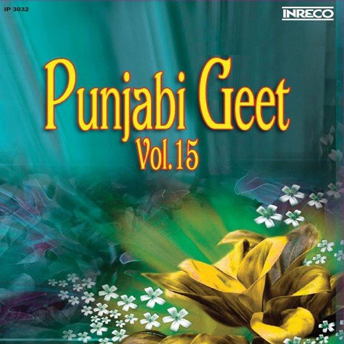 Punjabi Geet, Vol - 15