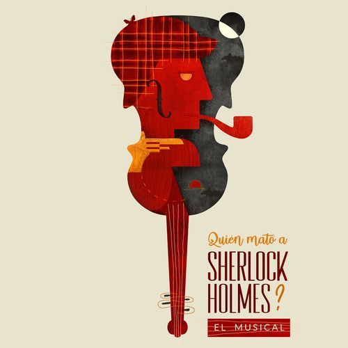 Quien mató a Sherlock Holmes? (Banda Sonora Oficial del musical)