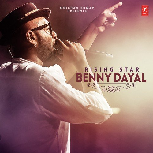 Rising Star - Benny Dayal