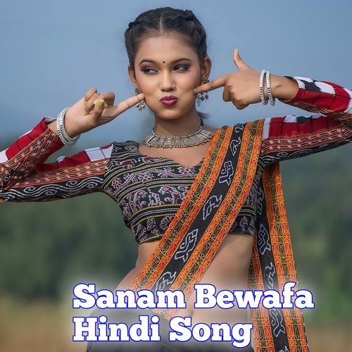 Sanam Bewafa Hindi Song
