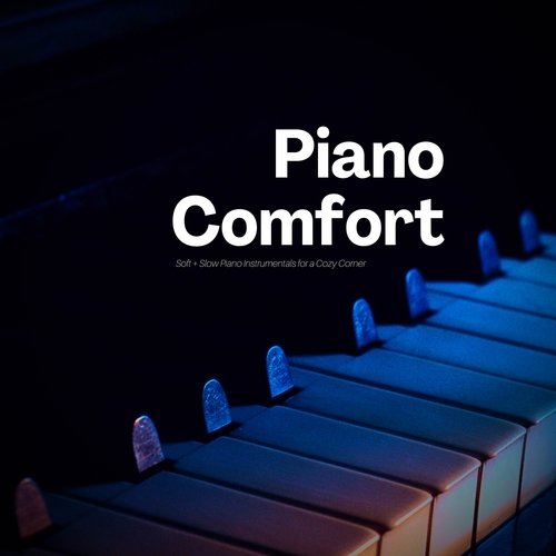 Soft + Slow Piano Instrumentals for a Cozy Corner_poster_image