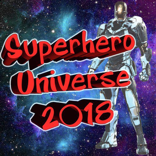 Superhero Universe 2018_poster_image