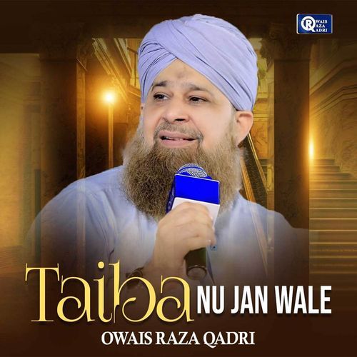 Taiba Nu Jan Wale