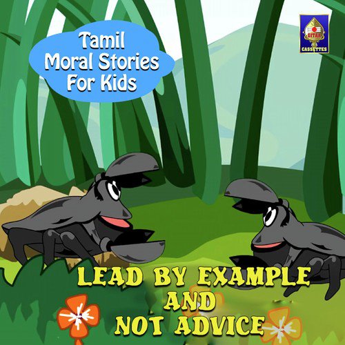 Tamil Moral Stories for Kids - Lead By Example And Not Advice