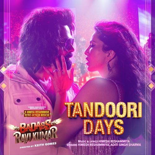 Tandoori Days (From Badass Ravi Kumar)