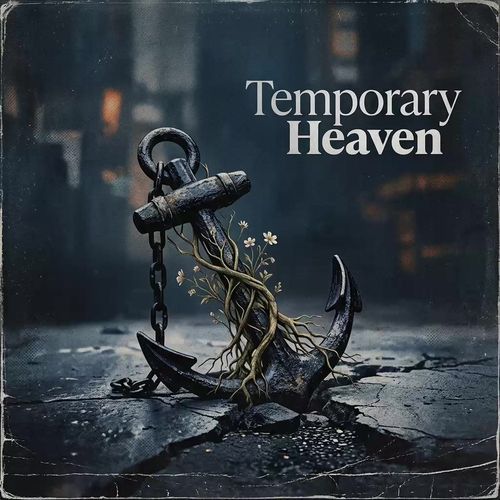 Temporary Heaven
