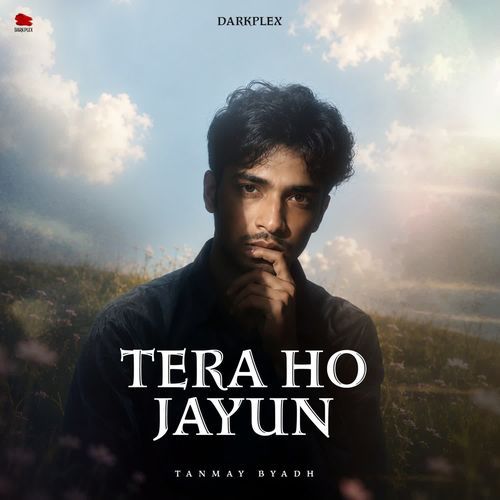 Tera Ho Jayun